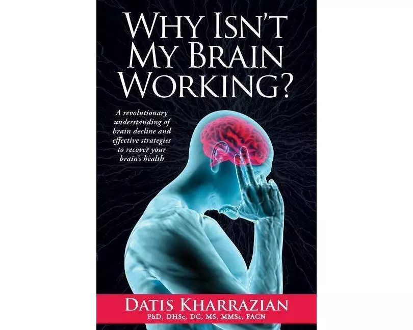 Why Isn't My Brain Working?