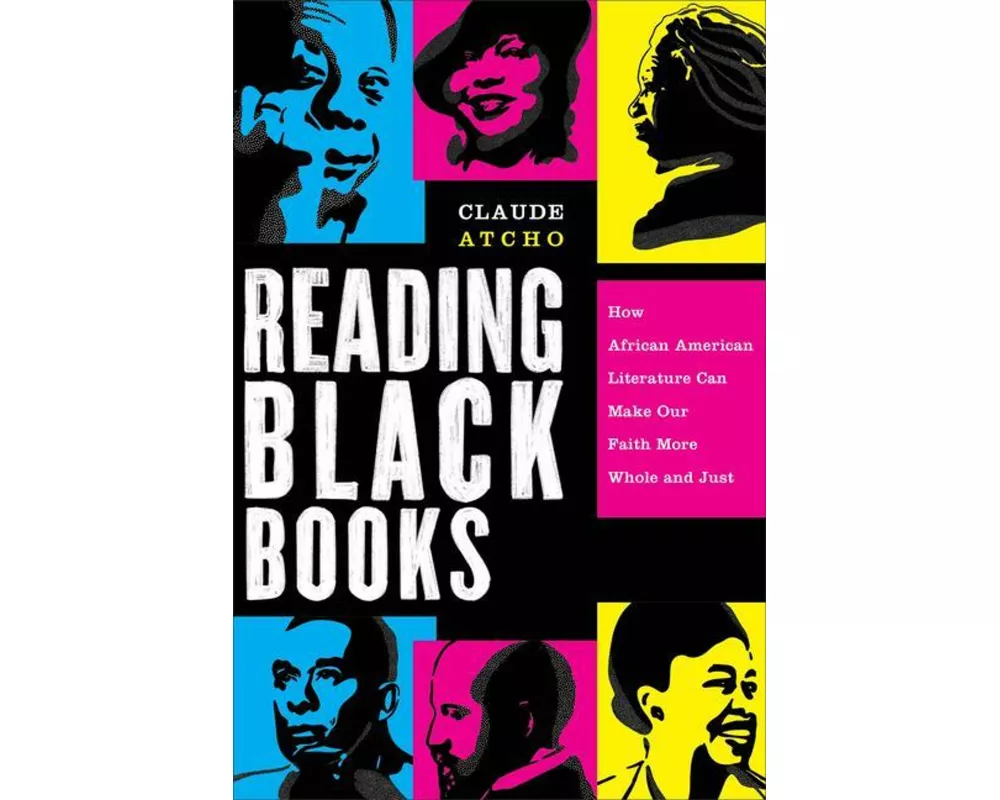 Reading Black Books – How African American Literature Can Make Our Faith More Whole and Just