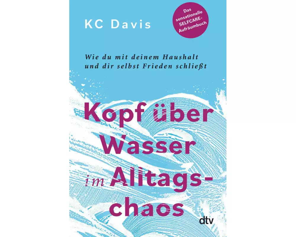 Kopf über Wasser im Alltagschaos