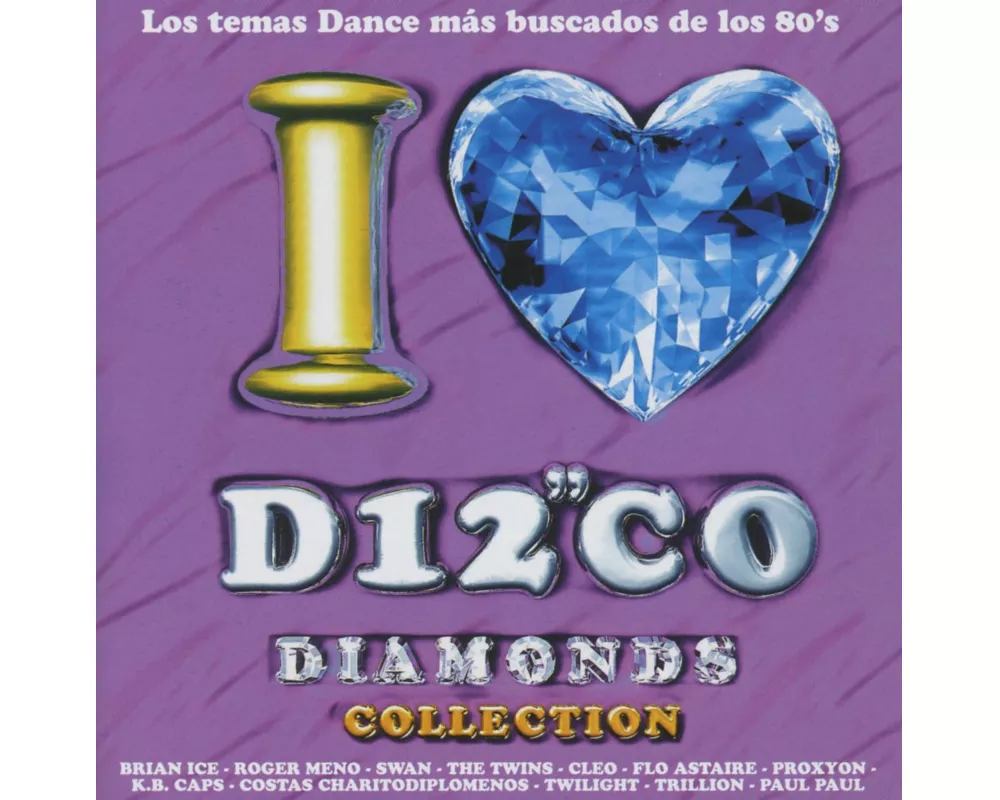 I Love Disco Diamonds Vol.13