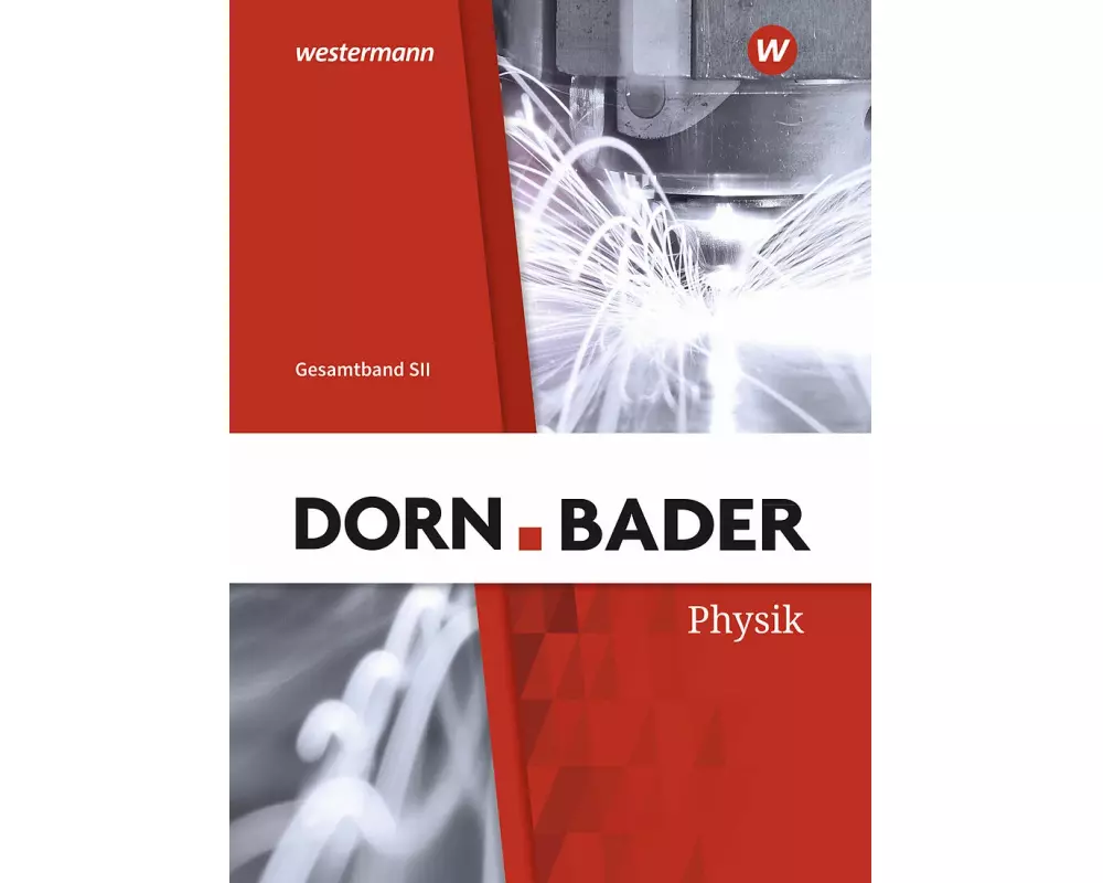 Dorn / Bader Physik SII - Allgemeine Ausgabe 2023