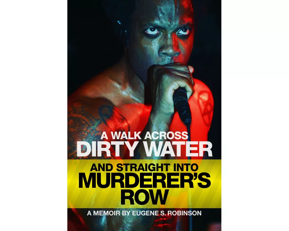 A Walk Across Dirty Water And Straight Into Murderer's Row
