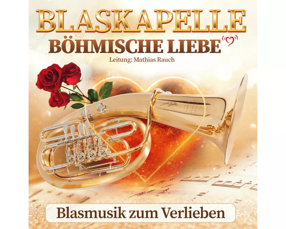 Blasmusik zum Verlieben