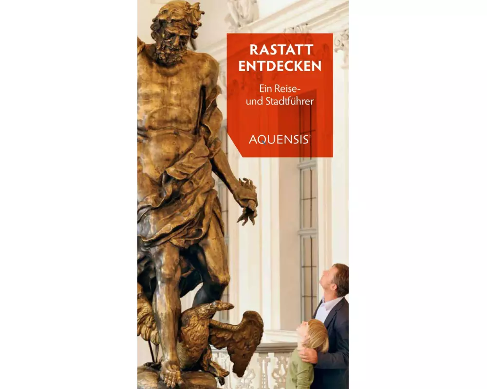 Rastatt entdecken