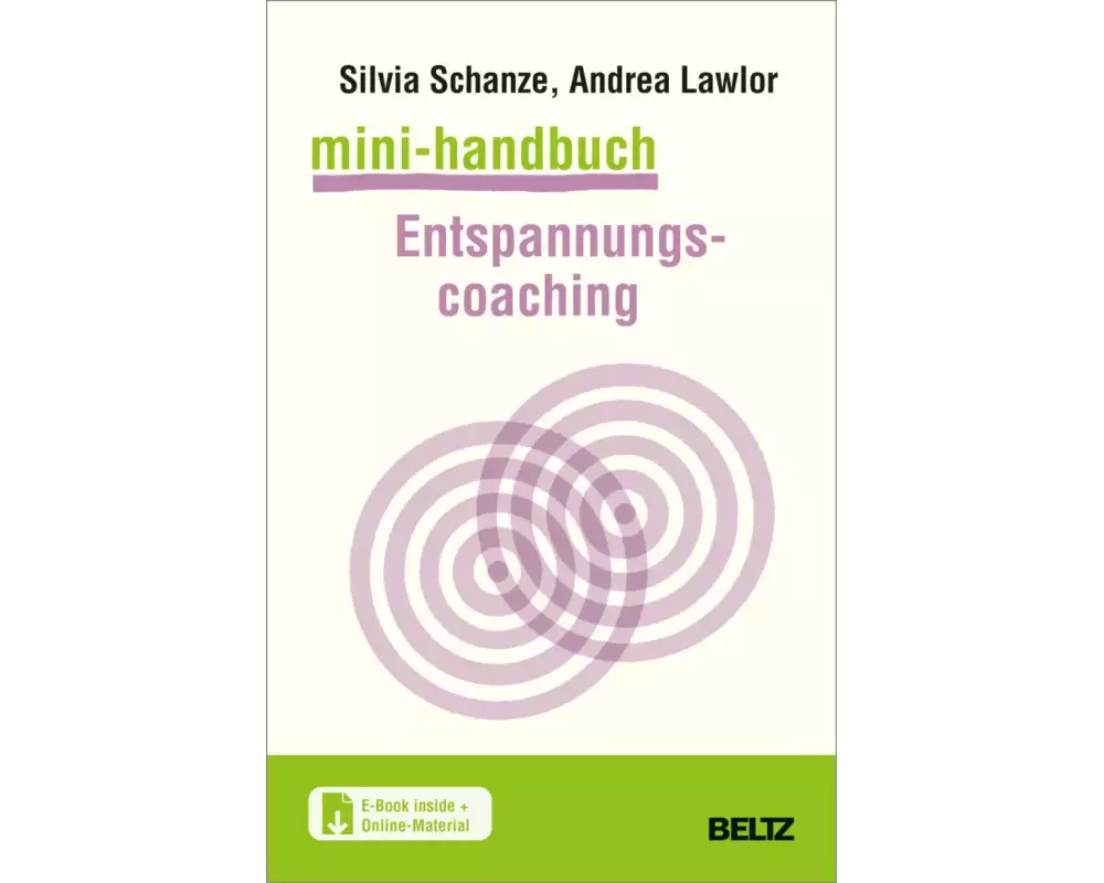 Mini-Handbuch Entspannungscoaching