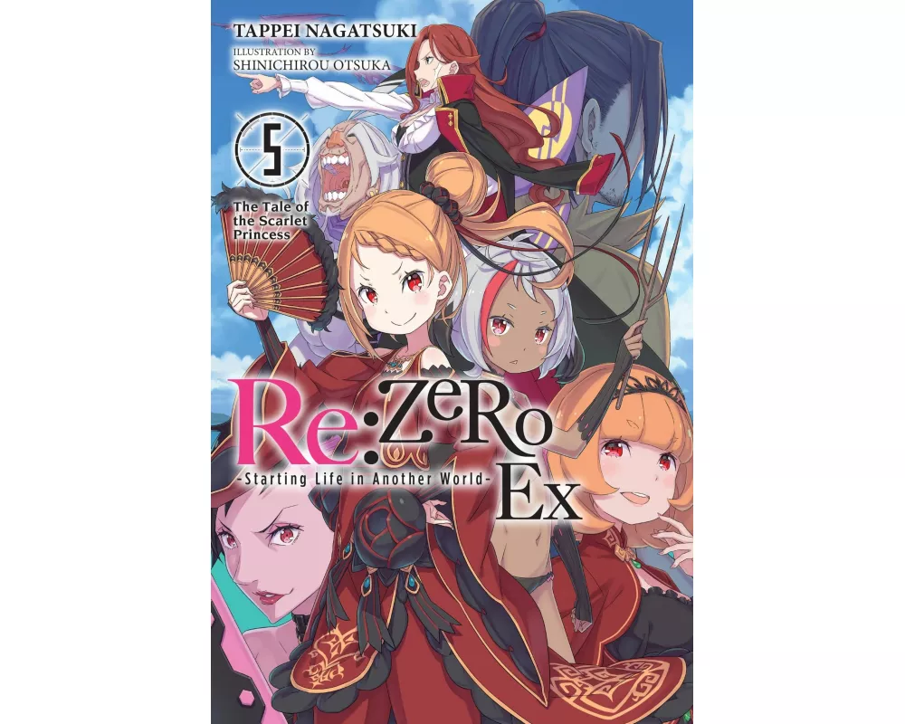 Re:ZERO -Starting Life in Another World- Ex, Vol. 5 (light novel)