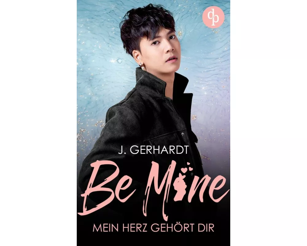 Be mine - Mein Herz gehört dir