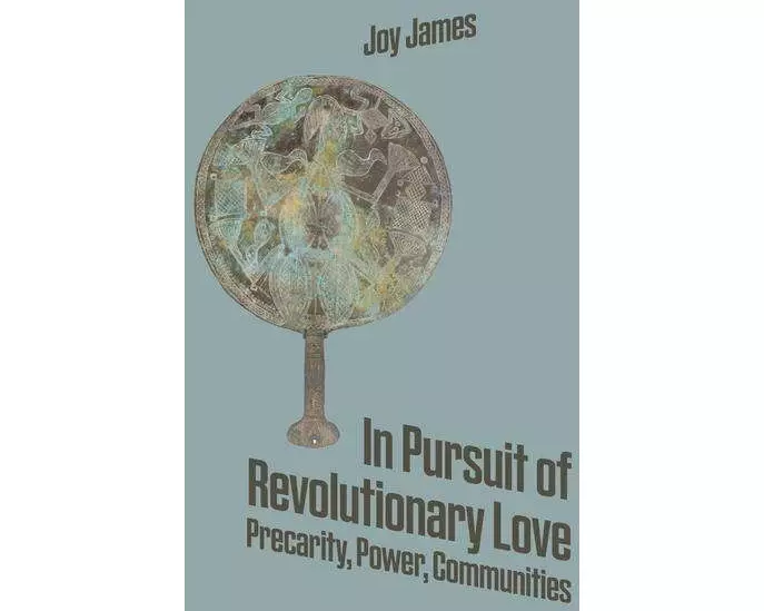 In Pursuit Of Revolutionary Love
