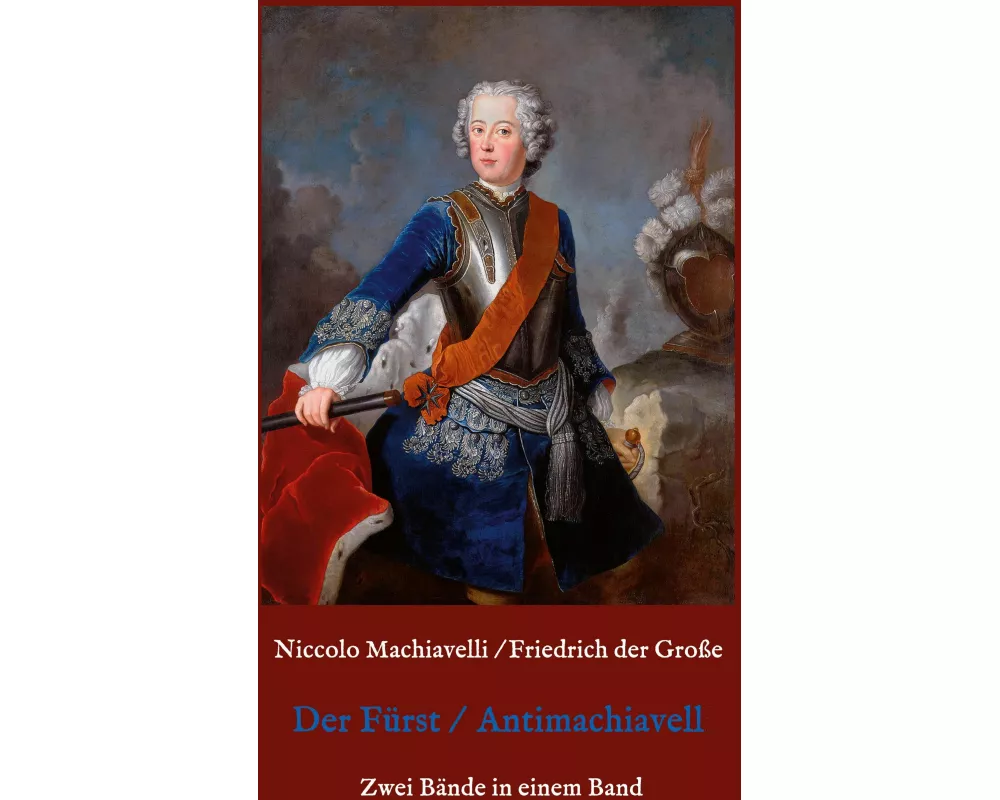 Der Fürst - Antimachiavell