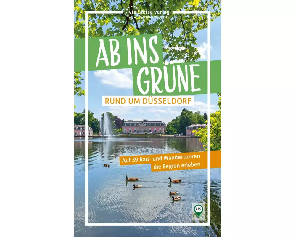 Ab ins Grüne - rund um Düsseldorf