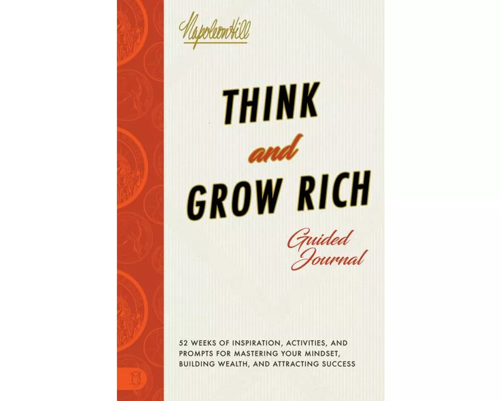 Think and Grow Rich(r) Guided Journal