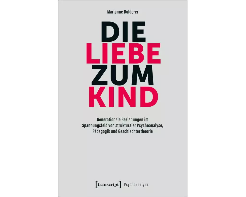 Die Liebe zum Kind