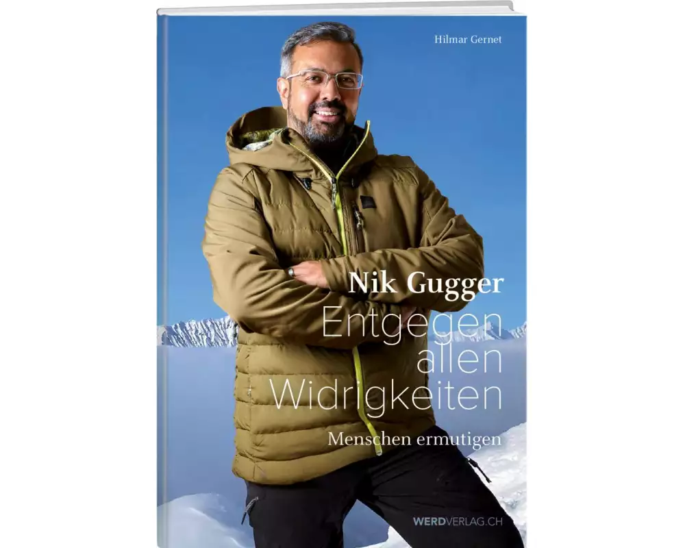 Nik Gugger – Entgegen allen Widrigkeiten
