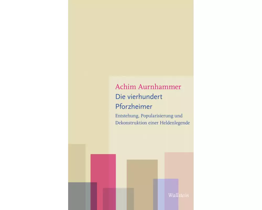 Die vierhundert Pforzheimer