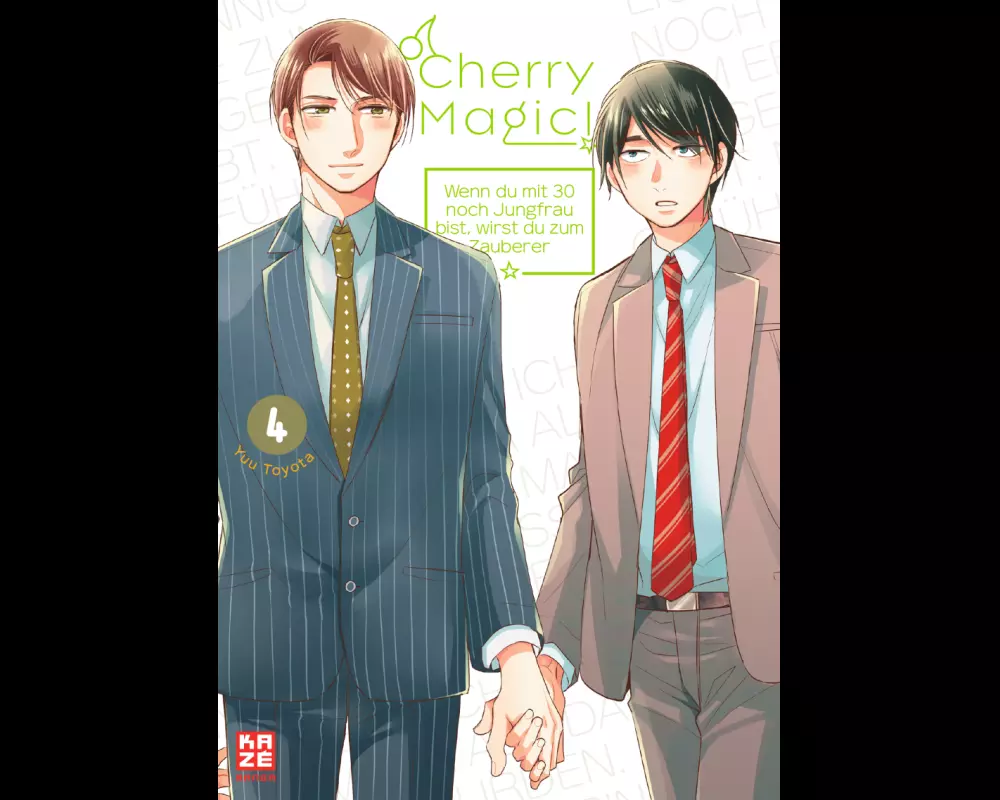 Cherry Magic! – Wenn du mit 30 noch Jungfrau bist, wirst du zum Zauberer – Band 4