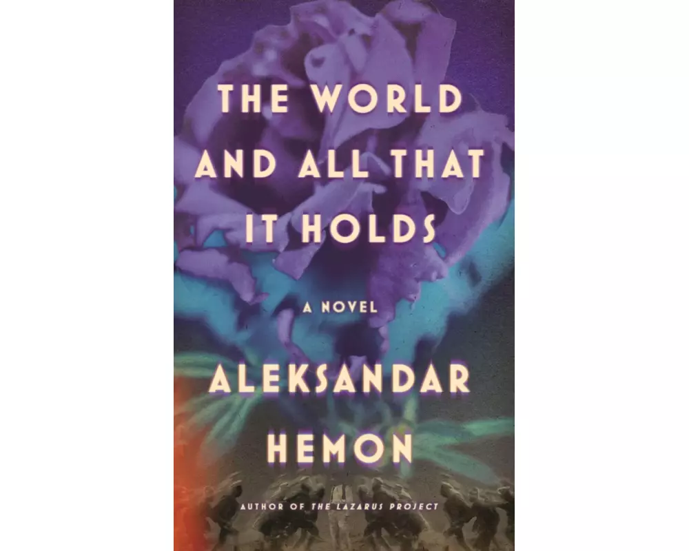 The World and All That It Holds