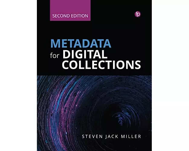Metadata for Digital Collections [Ed. 2]