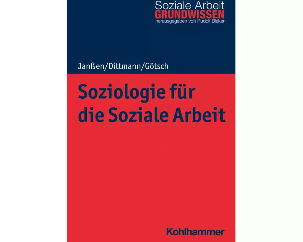 Soziologie für die Soziale Arbeit
