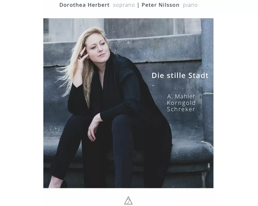 Die Stille Stadt (Lieder)