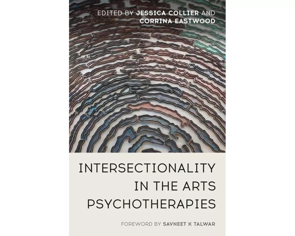 Intersectionality in the Arts Psychotherapies