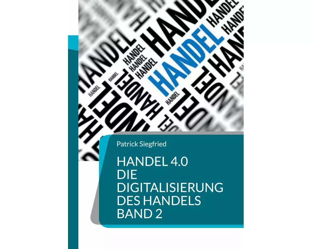 Handel 4.0 Die Digitalisierung des Handels