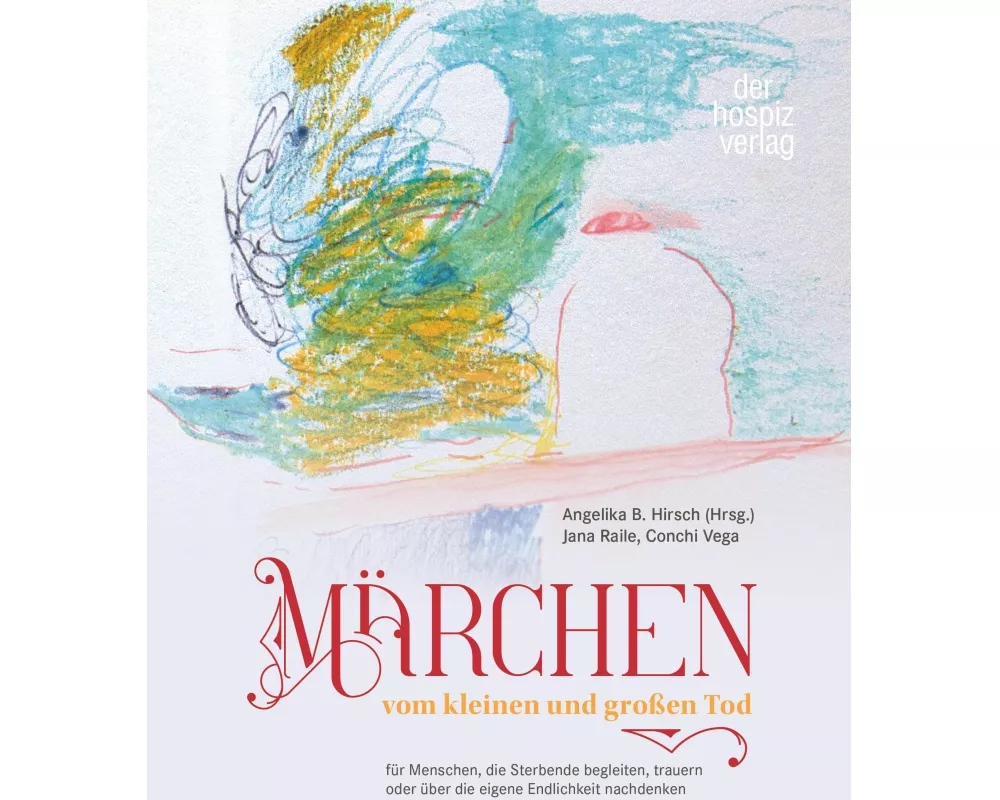 Märchen vom kleinen und großen Tod