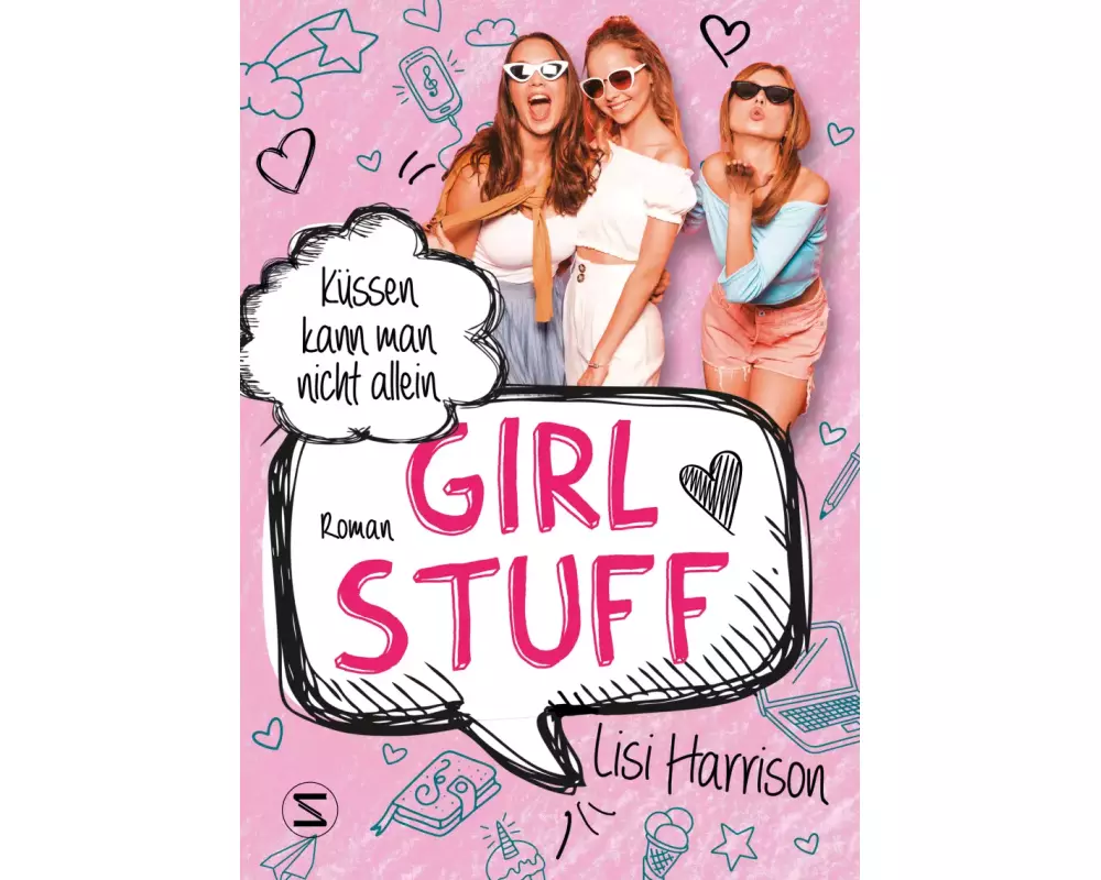 Girl Stuff - Küssen kann man nicht allein