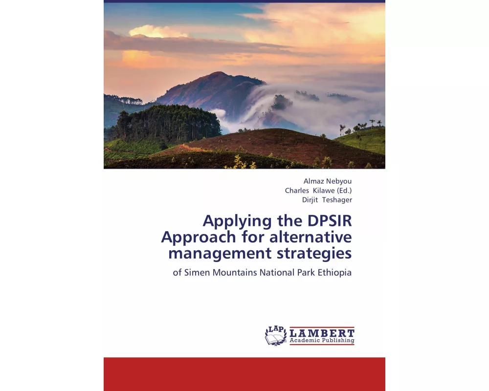Applying the DPSIR Approach for alternative management strategies