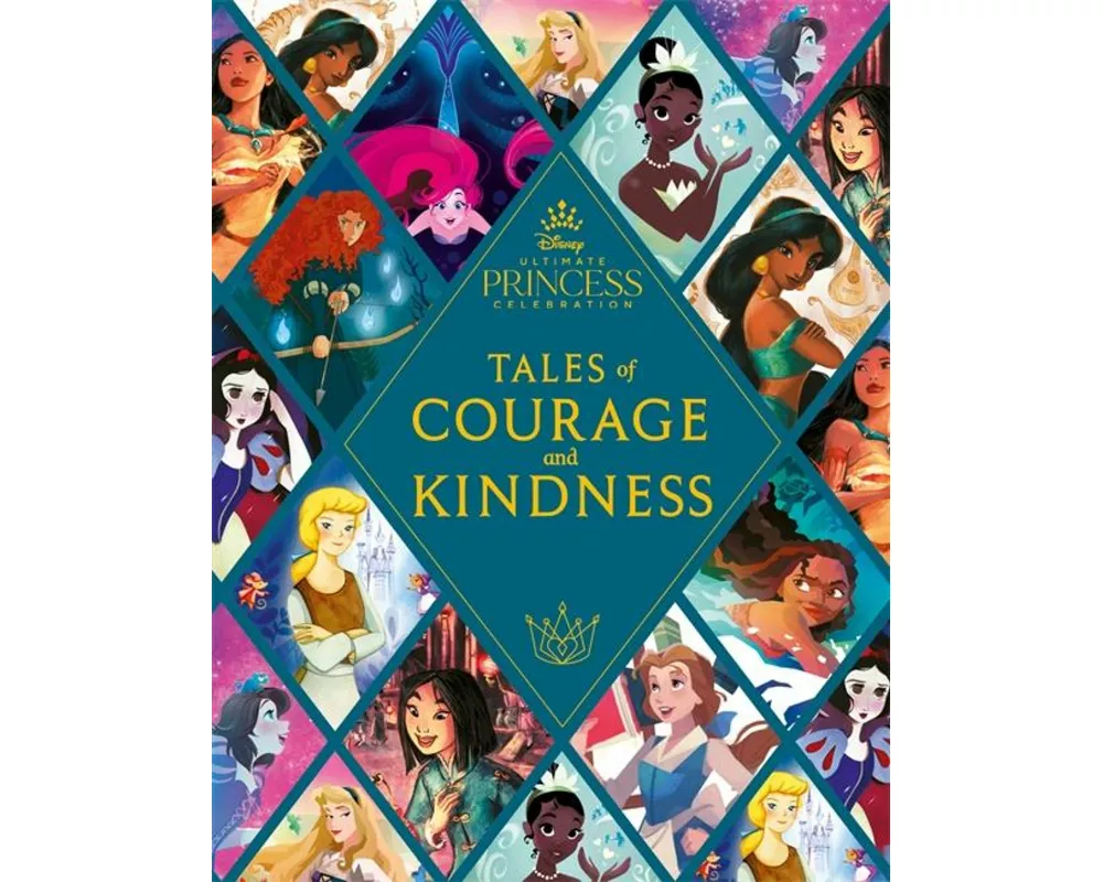 Disney Princess: Tales of Courage and Kindness