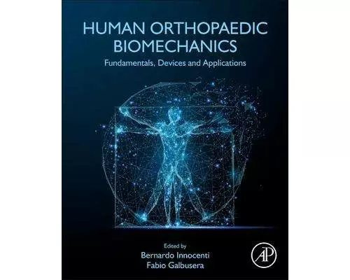Human Orthopaedic Biomechanics