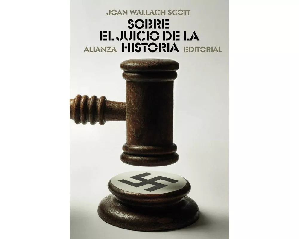 Sobre el juicio de la historia