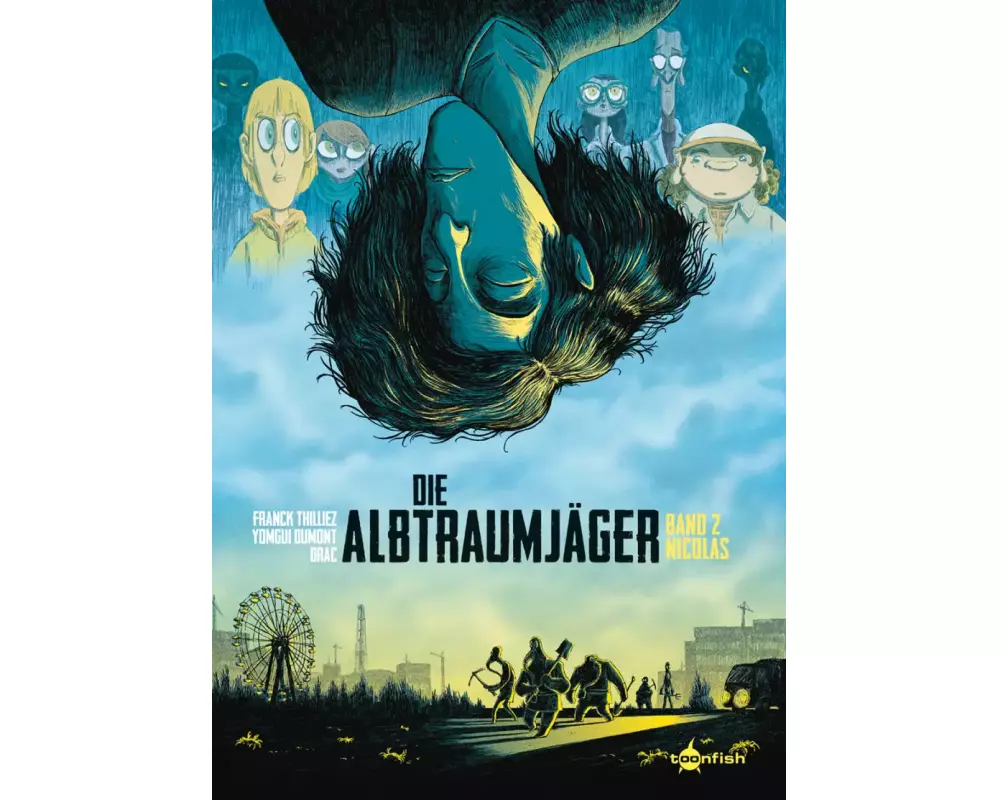 Die Albtraumjäger. Band 2