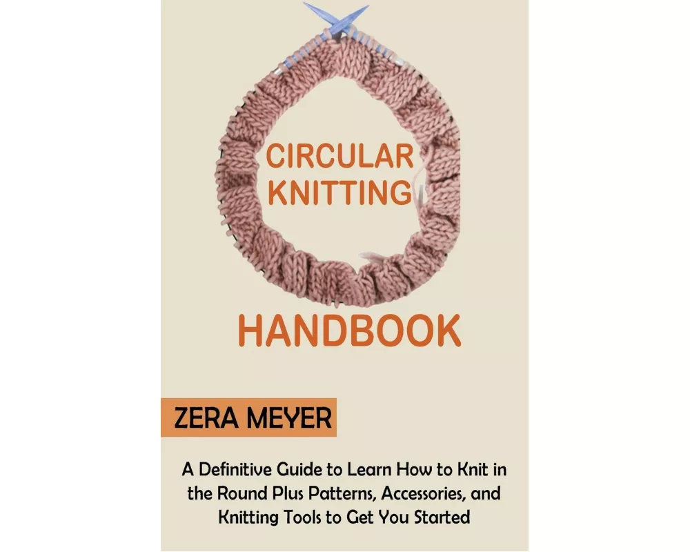 Circular Knitting Handbook