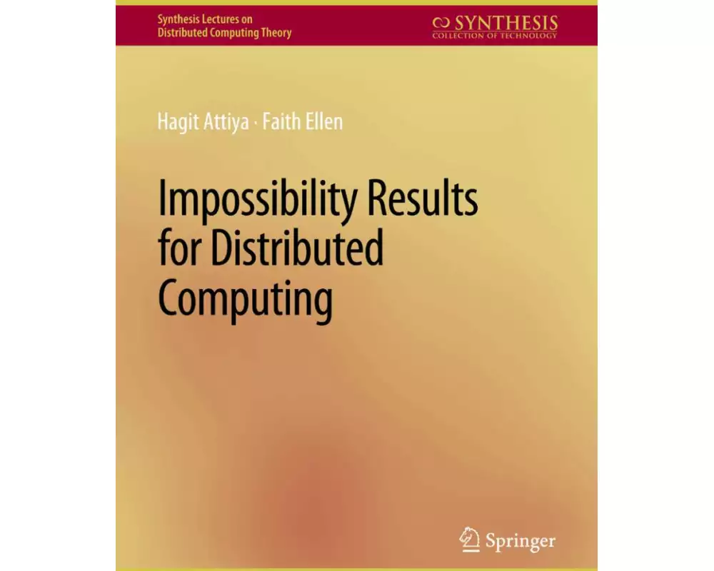 Impossibility Results for Distributed Computing