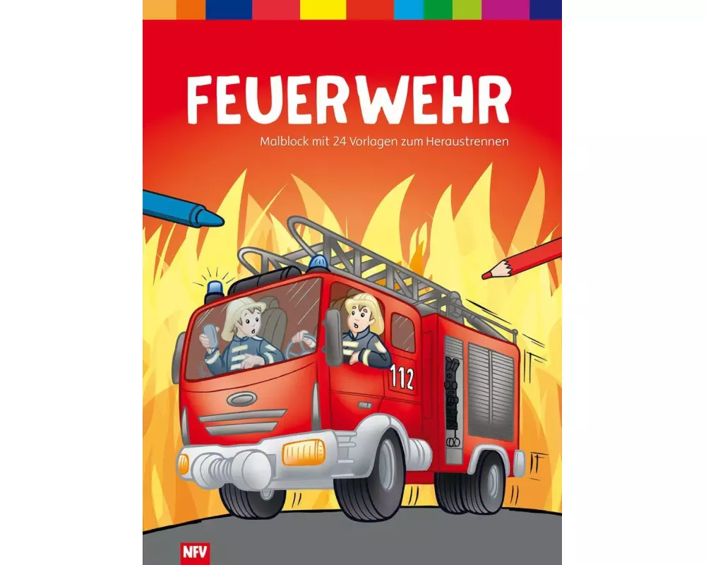 Feuerwehr - Malblock mit 24 Vorlagen zum Heraustrennen