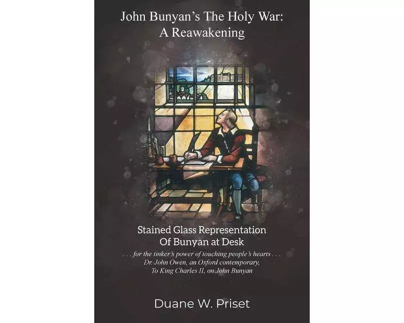 John Bunyan's The holy war