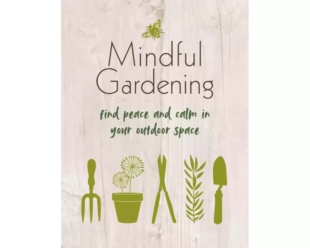 Mindful Gardening