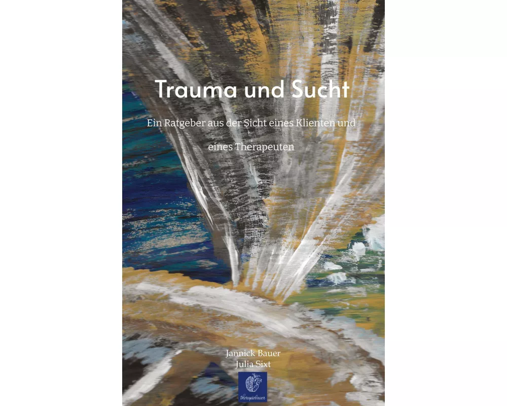 Trauma und Sucht