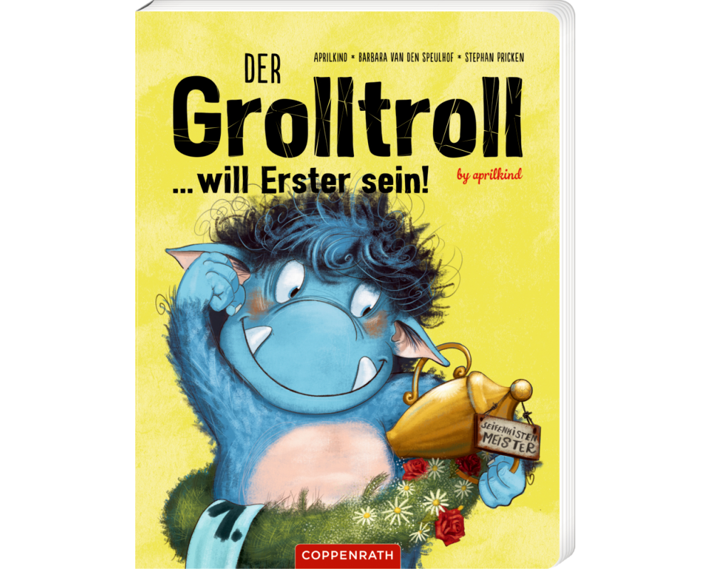 Der Grolltroll ... will Erster sein! (Pappbilderbuch)