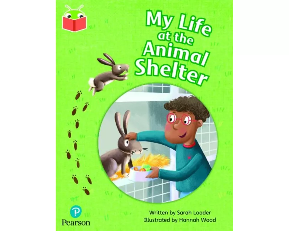 Bug Club Independent Phase 5 Unit 25: My Life at the Animal Shelter