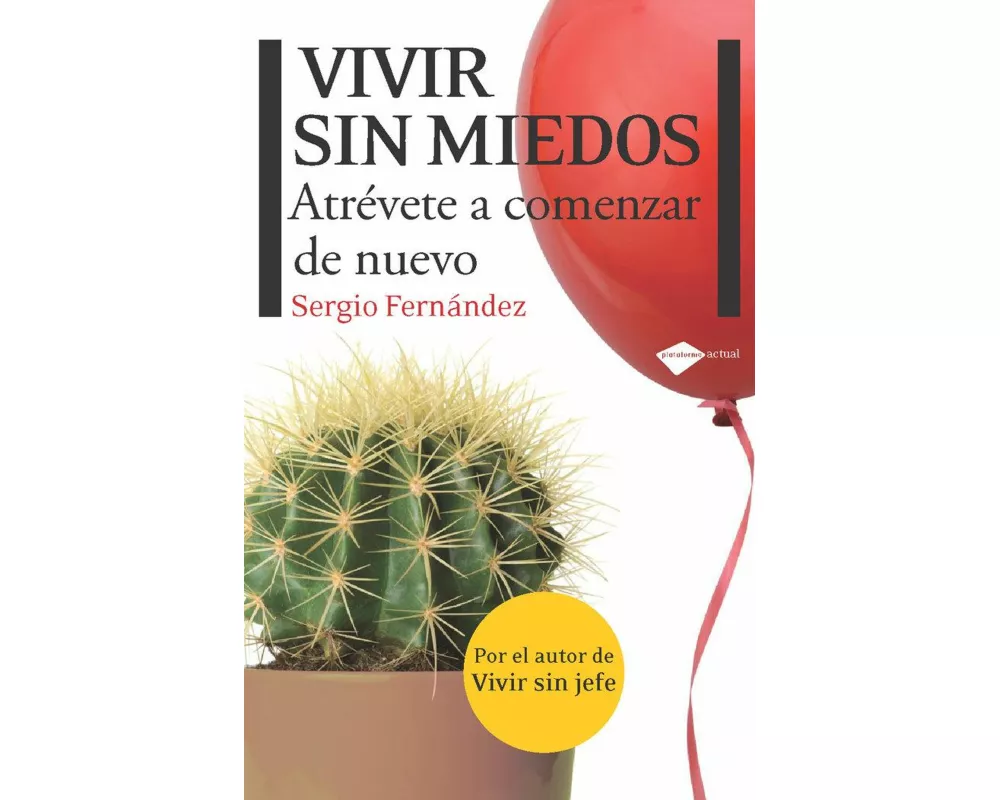 Vivir Sin Miedos