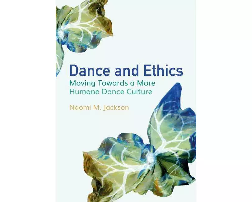 Dance and Ethics