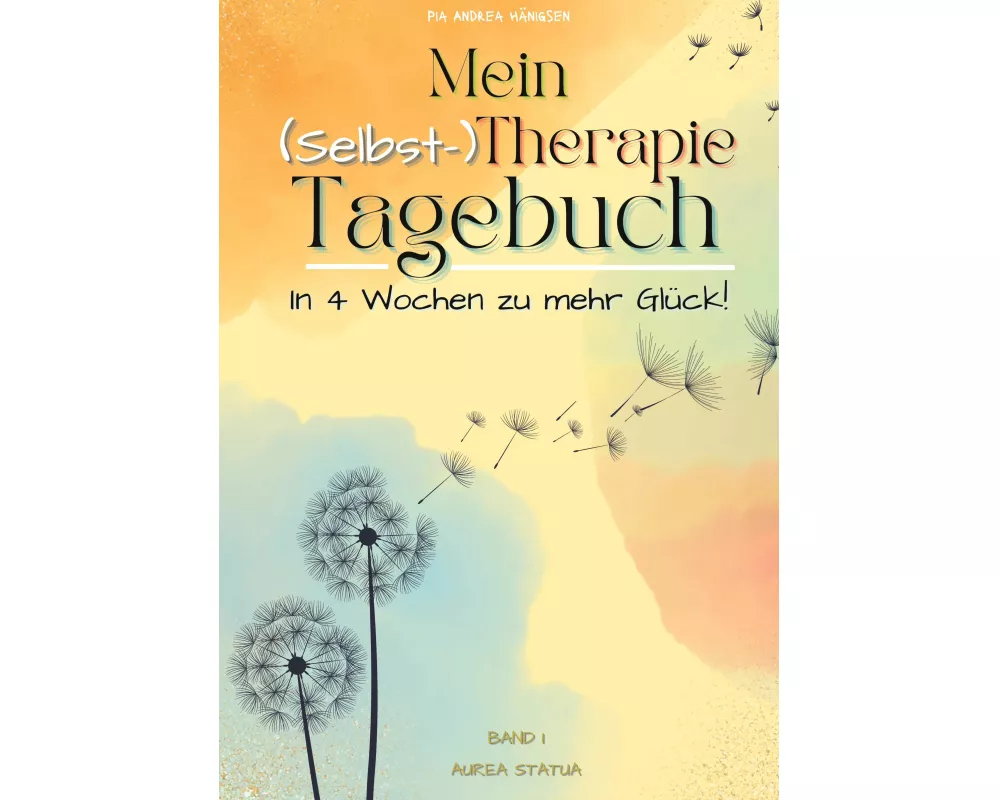 Mein (Selbst-) Therapie-Tagebuch