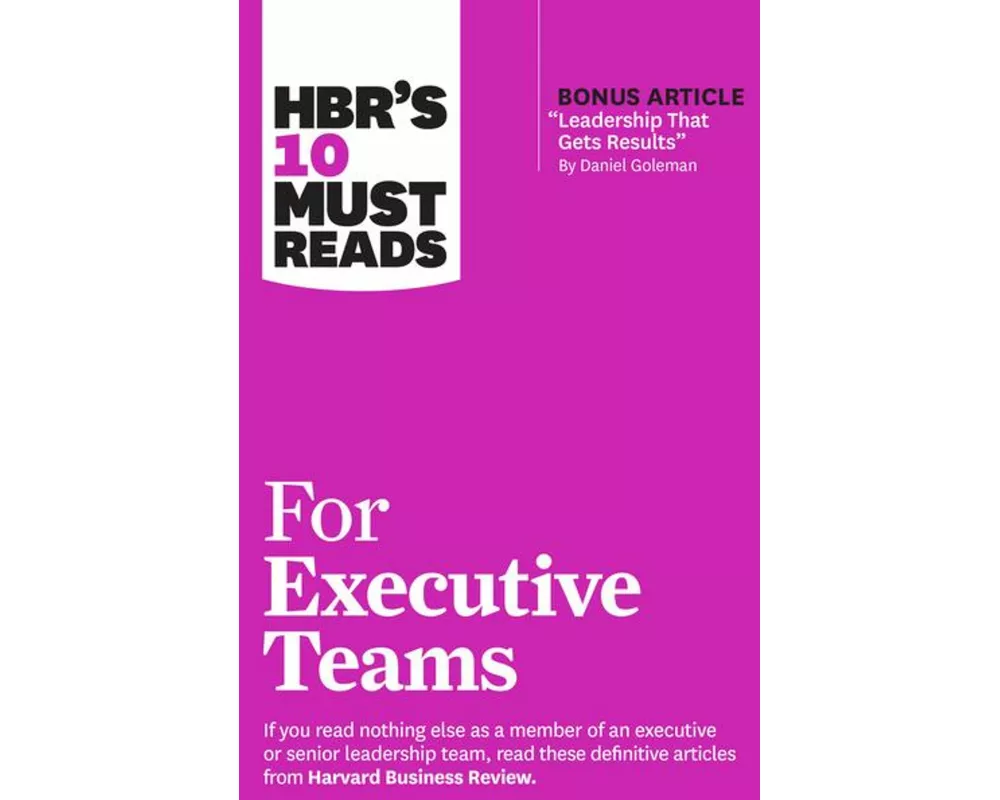 HBR's 10 Must Reads for Executive Teams