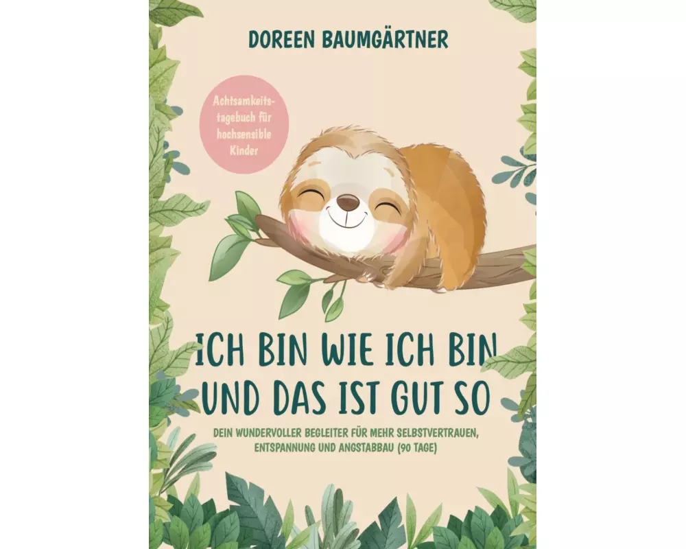 Achtsamkeitstagebuch für hochsensible Kinder