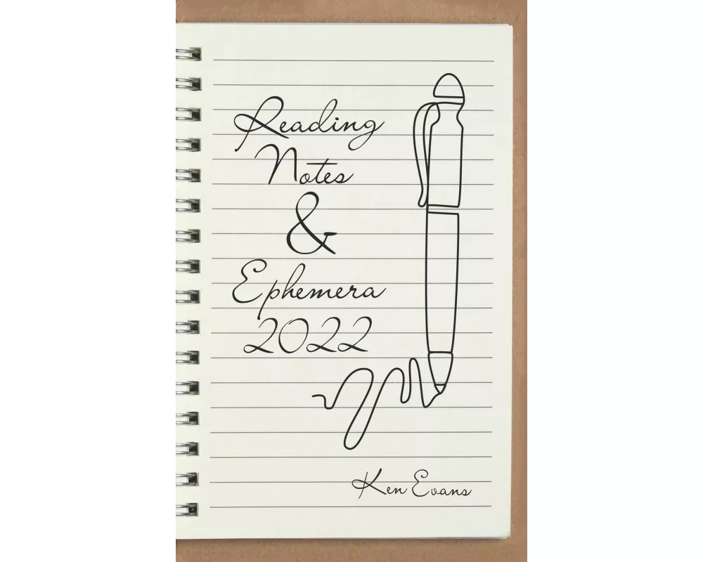 Reading Notes & Ephemera 2022