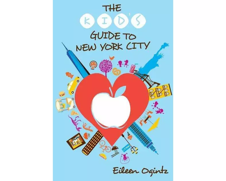 The Kid's Guide to New York City