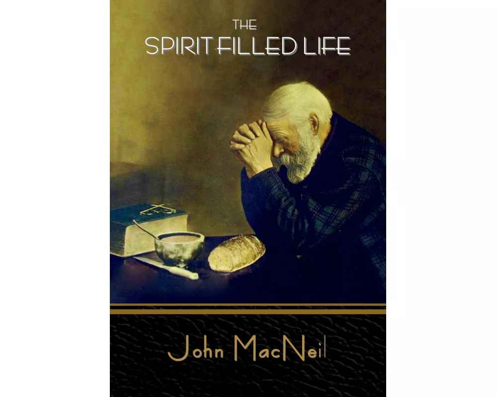The Spirit-Filled Life
