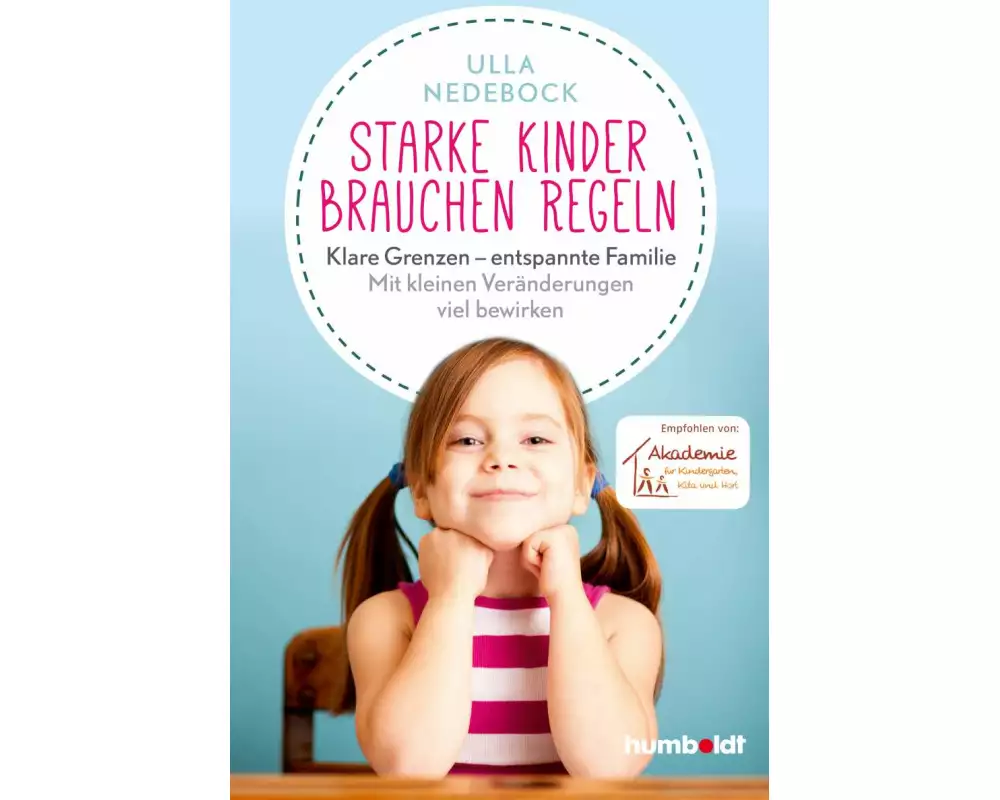 Starke Kinder brauchen Regeln