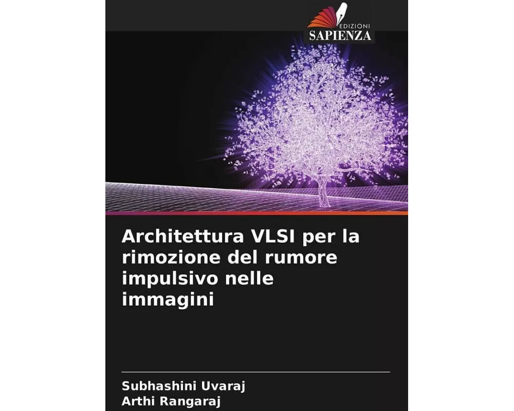 Architettura VLSI per la rimozione del rumore impulsivo nelle immagini